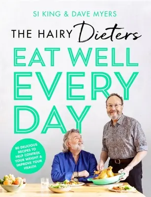 Chlpaté diéty Jedzte dobre každý deň - The Hairy Dieters' Eat Well Every Day