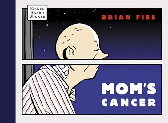 Mamičkina rakovina - Mom's Cancer