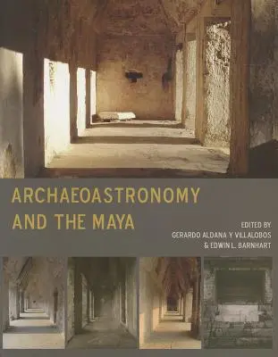 Archeoastronómia a Mayovia - Archaeoastronomy and the Maya