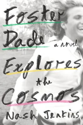 Foster Dade skúma vesmír - Foster Dade Explores the Cosmos