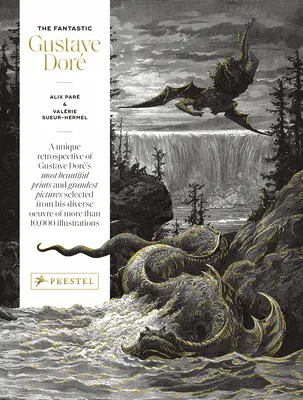 Fantastický Gustáv Dor - The Fantastic Gustave Dor