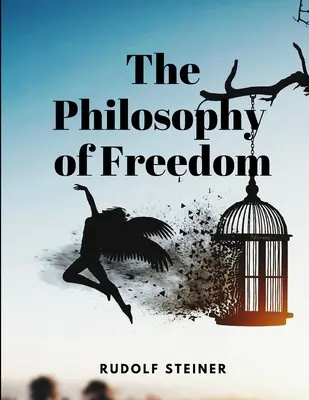 Filozofia slobody - The Philosophy of Freedom