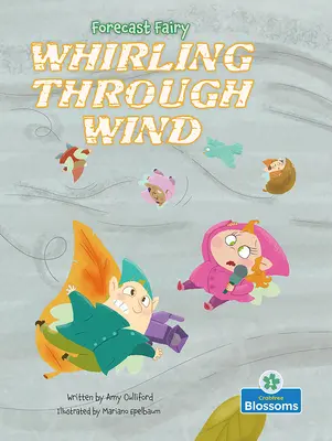 Vírenie vo vetre - Whirling Through Wind
