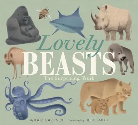 Krásne zvieratá: Prekvapujúca pravda - Lovely Beasts: The Surprising Truth