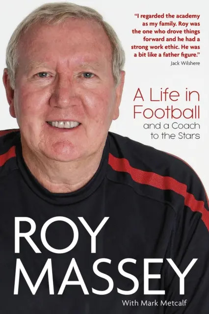 Roy Massey: Život vo futbale a tréner pre hviezdy - Roy Massey: A Life in Football and a Coach to the Stars