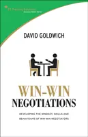 Techniky víťazného vyjednávania - Rozvíjajte myslenie, zručnosti a správanie víťazných vyjednávačov - Win-win Negotiation Techniques - Develop the Mindset, Skills and Behaviours of Winning Negotiators