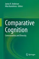 Porovnávacie poznávanie: Spoločné znaky a rozmanitosť - Comparative Cognition: Commonalities and Diversity