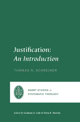 Ospravedlnenie: Úvod do teológie - Justification: An Introduction