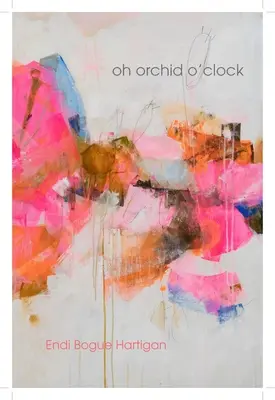 Oh Orchidea O'Clock - Oh Orchid O'Clock