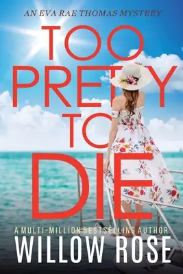 Príliš pekná na to, aby zomrela - Too Pretty to Die