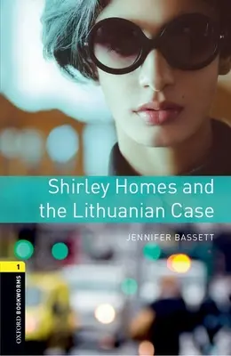 Shirley Homes a litovský prípad - Shirley Homes and the Lithuanian Case
