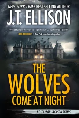 Vlci prichádzajú v noci: A Taylor Jackson Novel: A Taylor Jackson Novel - The Wolves Come at Night: A Taylor Jackson Novel