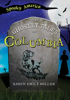 Prízračné príbehy z Kolumbie - The Ghostly Tales of Columbia