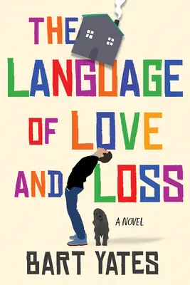Jazyk lásky a straty: Dôvtipný a dojímavý román ideálny pre knižné kluby - The Language of Love and Loss: A Witty and Moving Novel Perfect for Book Clubs