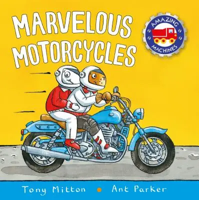 Úžasné motorky - Marvelous Motorcycles