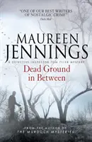 Mŕtva pôda medzi nimi - Dead Ground in Between