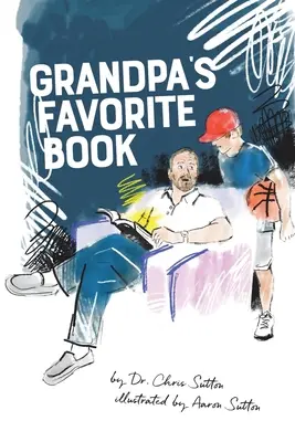Dedova obľúbená kniha - Grandpa's Favorite Book