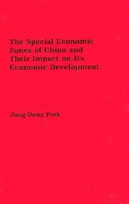 Osobitné hospodárske zóny Číny a ich vplyv na jej hospodársky rozvoj - The Special Economic Zones of China and Their Impact on Its Economic Development
