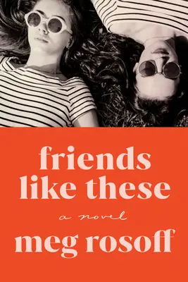 Priatelia ako títo - Friends Like These