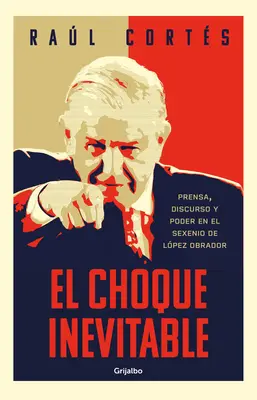 El Choque Inevitable / Nevyhnutný stret - El Choque Inevitable / Ineludible Clash