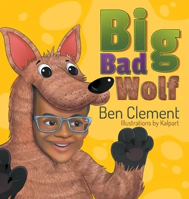 Veľký zlý vlk - Big Bad Wolf