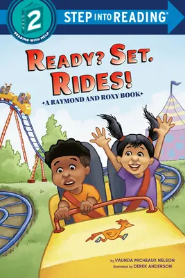 Pripravený? Set. Jazdy! (Raymond a Roxy) - Ready? Set. Rides! (Raymond and Roxy)