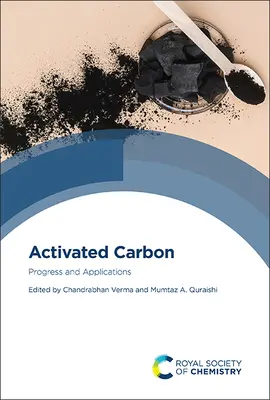 Aktívne uhlie: Pokrok a aplikácie - Activated Carbon: Progress and Applications