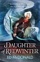 Daughter of Redwinter - Temná a atmosférická epická fantasy, ktorá je bohatá na folklór - Daughter of Redwinter - A dark and atmospheric epic fantasy that's rich in folklore