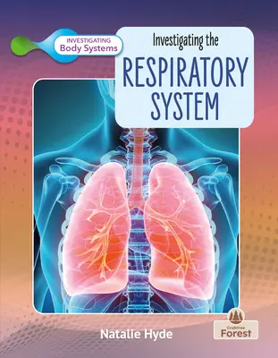 Skúmanie dýchacej sústavy - Investigating the Respiratory System
