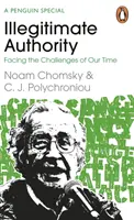 Nelegitímna autorita: Čelíme výzvam našej doby - Illegitimate Authority: Facing the Challenges of Our Time