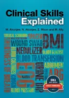 Vysvetlené klinické zručnosti - Clinical Skills Explained