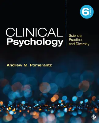 Klinická psychológia: Veda, prax a rozmanitosť - Clinical Psychology: Science, Practice, and Diversity