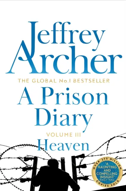 Väzenský denník III. diel - Nebo - Prison Diary Volume III - Heaven