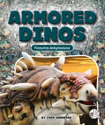 Obrnení dinosauri - Armored Dinos