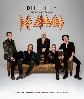 Definitívne: Oficiálny príbeh skupiny Def Leppard - Definitely: The Official Story of Def Leppard