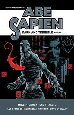Abe Sapien: Temný a strašný 2. zväzok - Abe Sapien: Dark and Terrible Volume 2