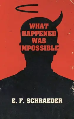 Čo sa stalo, bolo nemožné - What Happened Was Impossible