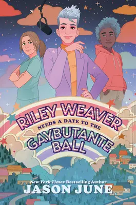 Riley Weaverová potrebuje rande na ples gayov - Riley Weaver Needs a Date to the Gaybutante Ball
