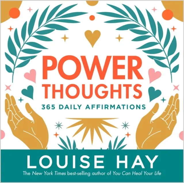 Sila myšlienok - 365 denných afirmácií - Power Thoughts - 365 Daily Affirmations