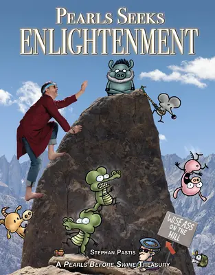 Perly hľadajú osvietenie: Perly pred prasatami - pokladnica - Pearls Seeks Enlightenment: A Pearls Before Swine Treasury
