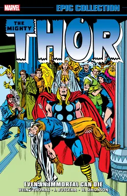 Thor Epic Collection: Aj nesmrteľný môže zomrieť - Thor Epic Collection: Even an Immortal Can Die