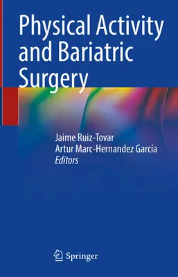 Fyzická aktivita a bariatrická chirurgia - Physical Activity and Bariatric Surgery