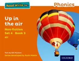 Read Write Inc. Phonics: Oranžová sada 4 Non-fiction 3 Up in the Air - Read Write Inc. Phonics: Orange Set 4 Non-fiction 3 Up in the Air