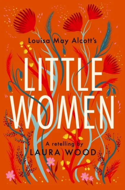 Malé ženy - prerozprávanie - Little Women - A Retelling