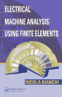 Analýza elektrických strojov pomocou konečných prvkov - Electrical Machine Analysis Using Finite Elements