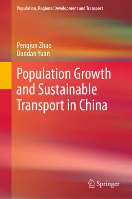 Rast populácie a udržateľná doprava v Číne - Population Growth and Sustainable Transport in China