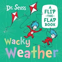 Bláznivé počasie - Kniha na preklopenie - Wacky Weather - A Flip-the-Flap Book
