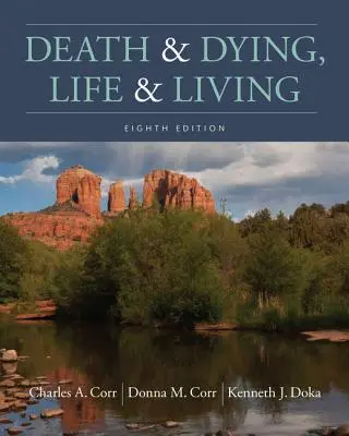 Smrť a umieranie, život a žitie - Death and Dying, Life and Living