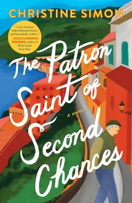 Svätý patrón druhých šancí - The Patron Saint of Second Chances