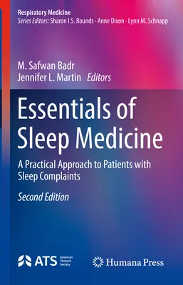 Základy spánkovej medicíny: Praktický prístup k pacientom so spánkovými ťažkosťami - Essentials of Sleep Medicine: A Practical Approach to Patients with Sleep Complaints